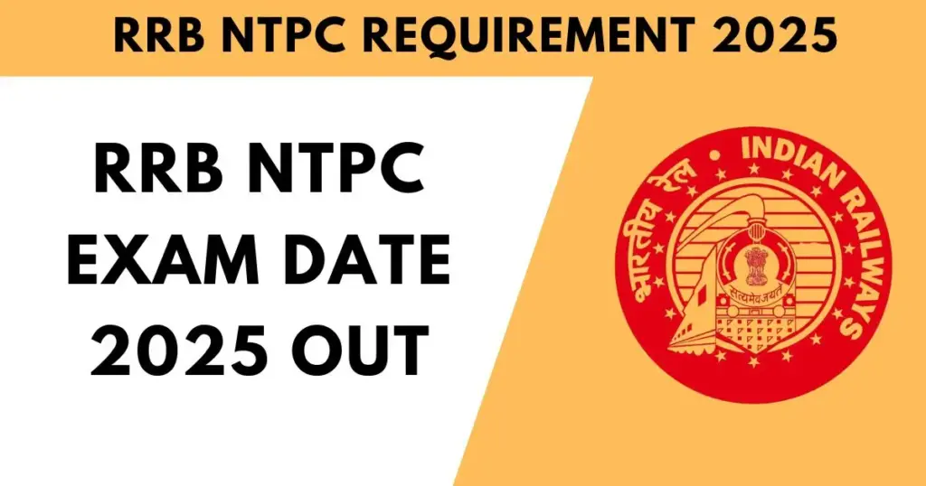 RRB NTPC Exam Date 2025 OUT