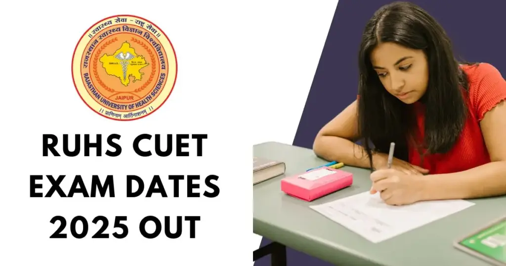 RUHS CUET Exam Dates 2025 Out