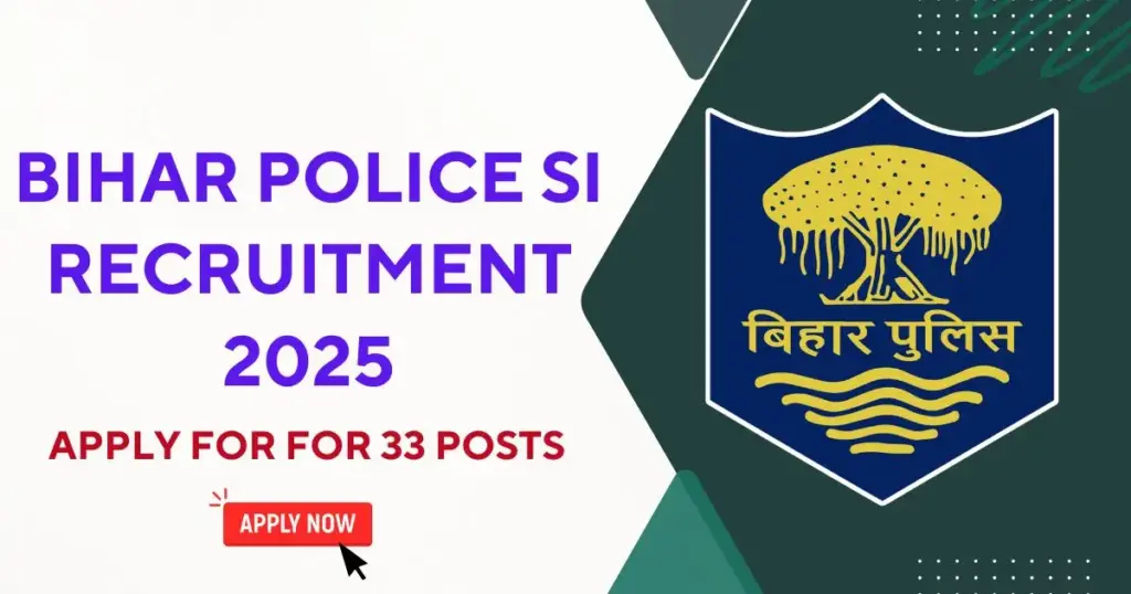 Bihar Police SI Recruitment 2025
