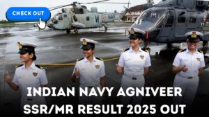 Indian Navy Agniveer SSR/MR Result 2025 out