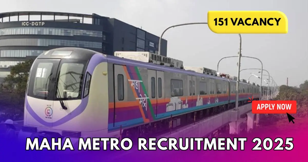 MAHA Metro Recruitment 2025