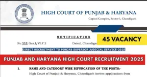 Punjab and Haryana High Court Recruitment 2025