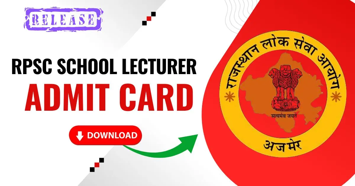 RPSC School Lecturer Admit Card 2025