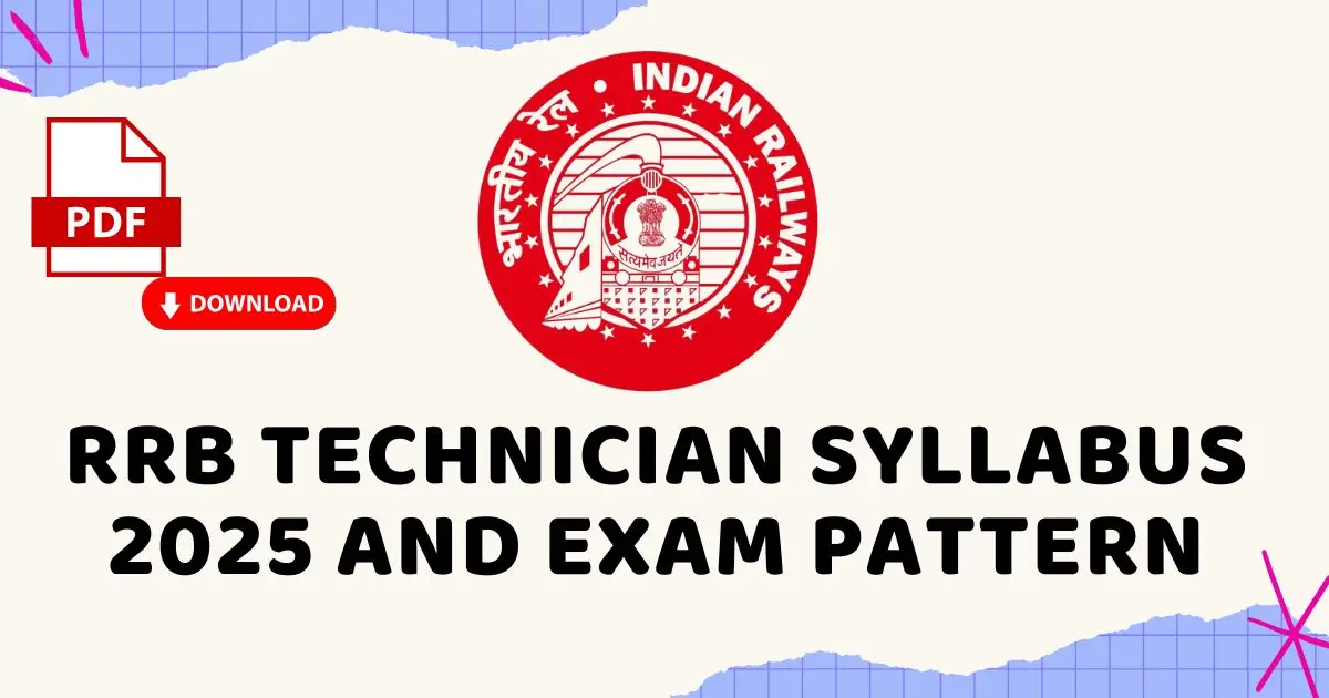 RRB Technician Syllabus 2025 and Exam Pattern